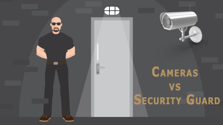 Cameras vs Security Guards