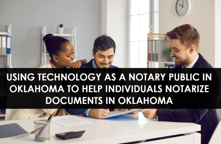 Notary Public In Oklahoma To Help Individuals Notarize