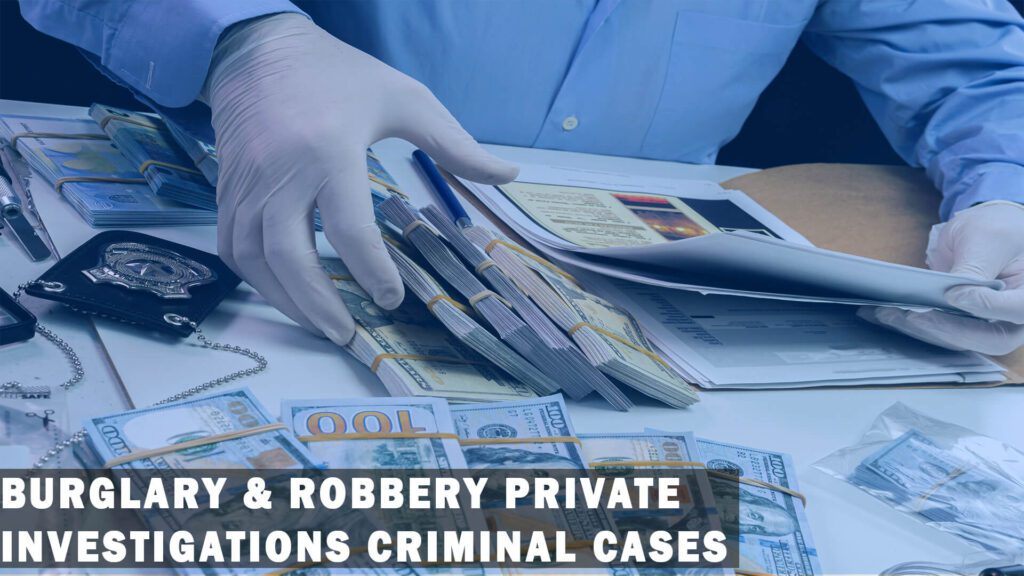 Burglary & Robbery Private Investigations in Norman