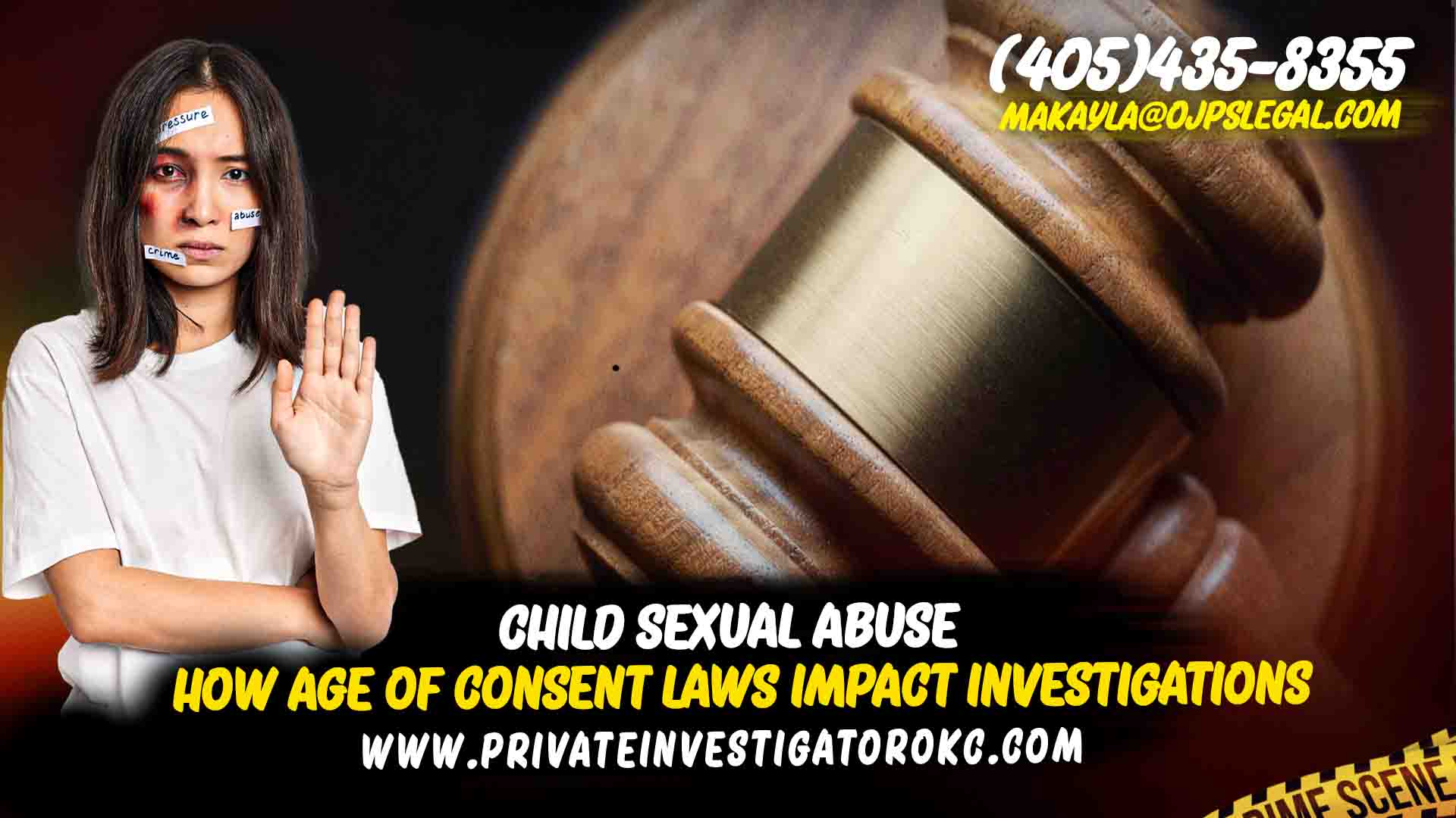 Age of Consent Laws in Child Sexual Abuse Cases:PI Guide