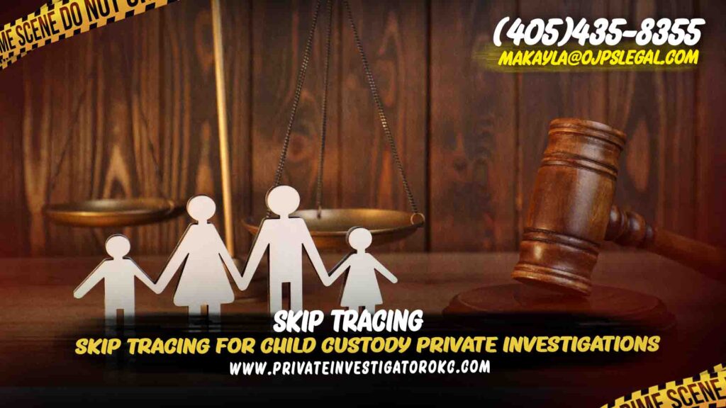 Skip Tracing for Child Custody