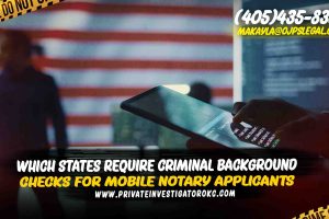 Checks for Mobile Notary Applicants