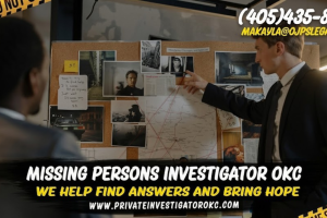 Missing Persons Private Investigators OKC