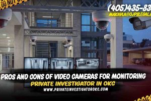 Pros and Cons of Video Cameras for Monitoring
